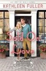 Kathleen Fuller - Sold on Love