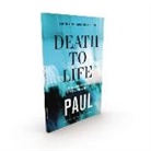 Thomas Nelson, Thomas Nelson - Death to Life, Net Eternity Now New Testament Series, Vol. 4: Paul,
