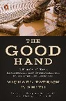 Michael Patrick F Smith, Michael Patrick F. Smith - The Good Hand