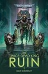 Nate Crowley - The Twice-Dead King: Ruin