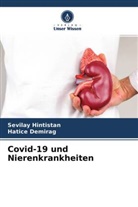Hatice Demirag, Sevila Hintistan, Sevilay Hintistan - Covid-19 und Nierenkrankheiten