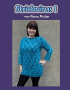 Romy Fischer - Strickvirus 1