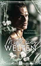 Lilyana Ravenheart - Mistelzweigwelten