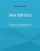 Stefan R Schneider, Stefan R. Schneider - 34a Erfolg