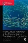 Joelle (Universite Teluq Basque, Joëlle Basque, Nicolas Bencherki, Timothy Kuhn, Kuhn Timothy - Routledge Handbook of the Communicative Constitution of Organization
