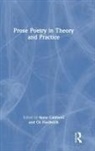 Anne Hardwick Caldwell, Anne Caldwell, Caldwell Anne, Oz Hardwick, Hardwick Oz - Prose Poetry in Theory and Practice