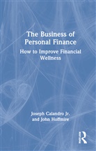 Joseph Calandro, Joseph Hoffmire Calandro, Joseph Calandro Jr, Joseph Hoffmire Calandro Jr, John Hoffmire, John Calandro Jr Hoffmire - Business of Personal Finance