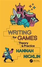 Hannah Nicklin, Nicklin Hannah - Writing for Games