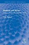 Vieda Skultans, Skultans Vieda - Madness and Morals