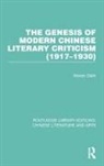 Maria N Ga Lik, Marian Galik, Marián Gálik - Genesis of Modern Chinese Literary Criticism (1917-1930)