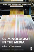 Mary Iliadis, Imogen Richards, Imogen (Deakin University Richards, Imogen Iliadis Richards, Mark Wood, Mark A Wood... - Criminologists in the Media
