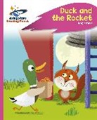 Katie Dale, Dale Katie, Paul Nicholls - Reading Planet - Duck and the Rocket - Pink C: Rocket Phonics