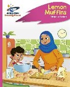 Victoria Gorton, Claudio Cerri - Reading Planet - Lemon Muffins - Pink C: Rocket Phonics