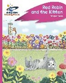 Tristan Evans, Abigail Steel, Farah Shah - Reading Planet - Red Robin and the Kitten - Pink C: Rocket Phonics