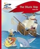 Katie Dale, Dale Katie, Valentina Bandera - Reading Planet - The Stuck Ship - Red C: Rocket Phonics