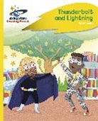 Zoe Clarke, Clarke Zoe, Kelly Caswell, Caswell Kelly - Reading Planet - Thunderbolt and Lightning - Yellow Plus: Rocket Phonics