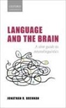 Jonathan R. Brennan, Jonathan R. (Associate Professor of Lingu Brennan - Language and the Brain
