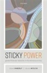 Daniel Haberly, Daniel (School of Global Studies Haberly, Daniel (Senior Lecturer in Human Geograph Haberly, Haberly Wojcik, Haberly Wójcik, Dariusz W´ojcik... - Sticky Power