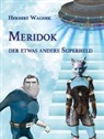 Herbert Wagner - Meridok