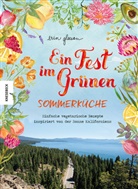 Erin Gleeson - Ein Fest im Grünen - Sommerküche