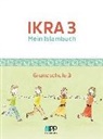 Islamische Föderation Berlin - IKRA 3. Mein Islambuch - Grundschule