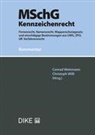 Conrad Weinmann, Christoph Willi - MSchG - Kennzeichenrecht