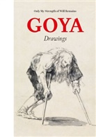 Jose Manuel Matilla, José Manuel Matilla, Manuela Mena - Goya Drawings