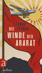 Leonid Zypkin - Die Winde des Ararat