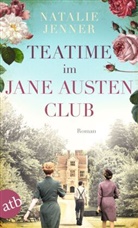 Natalie Jenner - Teatime im Jane-Austen-Club