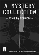 Hir Kiyohara, Hiro Kiyohara, Kenj Ooiwa, Kenji Ooiwa, Otsuichi - A Mystery Collection