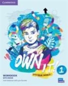 Vicki Anderson, Lynn Durrant - Own It! Level 1 Workbook with Ebook
