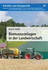 Beatrix Schibli - Biomasseanlagen in der Landwirtschaft