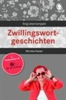 Monika Kaiser, Natal Mallek, Natal Mallek, Natali Mallek - Zwillingswortgeschichten für Senioren
