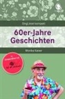 Monika Kaiser, Natal Mallek, Natal Mallek, Natali Mallek - 60er-Jahre Geschichten für Senioren