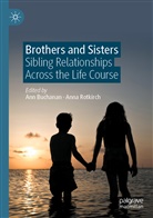 An Buchanan, Ann Buchanan, Rotkirch, Rotkirch, Anna Rotkirch - Brothers and Sisters