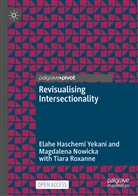 Elah Haschemi Yekani, Elahe Haschemi Yekani, Magdalen Nowicka, Magdalena Nowicka, Roxanne, Tiara Roxanne - Revisualising Intersectionality