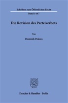 Dominik Pokora - Die Revision des Parteiverbots.