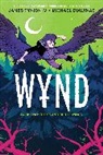 James Tynion IV, James Tynion IV, Michael Dialynas - Wynd Vol. 2 SC