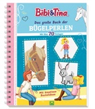 Schwager &amp; Steinlein Verlag, Hendrik Kranenberg - Bibi & Tina Das große Buch der Bügelperlen. Mit über 70 pferdestarken Vorlagen