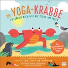 Jason Hook, Christian Kerr, Christiane Kerr, Julia Green - Die Yoga-Krabbe | Entspann dich wie die Tiere am Meer