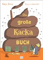 Nadja Belhadj, Philippe de Kemmeter - Das große Kacka-Buch