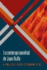 Vittori Borsò, Vittoria Borsò, Schmidt-Welle, Friedhelm Schmidt-Welle - La contemporaneidad de Juan Rulfo
