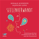 Aljosch Long, Aljoscha Long, Ronald Schweppe, Oliver Wronka - seelenverwandt, Audio-CD (Hörbuch)