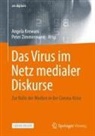 Angela Krewani, Zimmermann, Peter Zimmermann - Das Virus im Netz medialer Diskurse