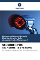 Muhammad Ahma Baballe, Muhammad Ahmad Baballe, Mukhtar Ibrahi Bello, Mukhtar Ibrahim Bello, Muh, Abubakar Sadiq Muhammad - SENSOREN FÜR SICHERHEITSSYSTEME