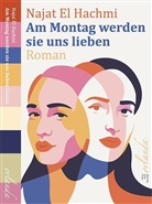El Hachmi, Najat El Hachmi - Am Montag werden sie uns lieben
