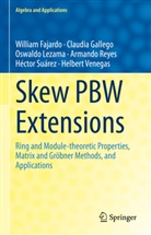 Willia Fajardo, William Fajardo, Claudi Gallego, Claudia Gallego, Oswaldo Lezama, Armando Reyes... - Skew PBW Extensions