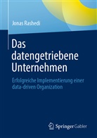 Jonas Rashedi - Das datengetriebene Unternehmen