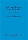H. C. Bowen, P. J. Fowler - Early Land Allotment in the British Isles