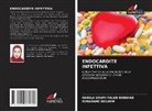 Ismahane Delhem, Nabila Soufi-Taleb Bendiab - ENDOCARDITE INFETTIVA